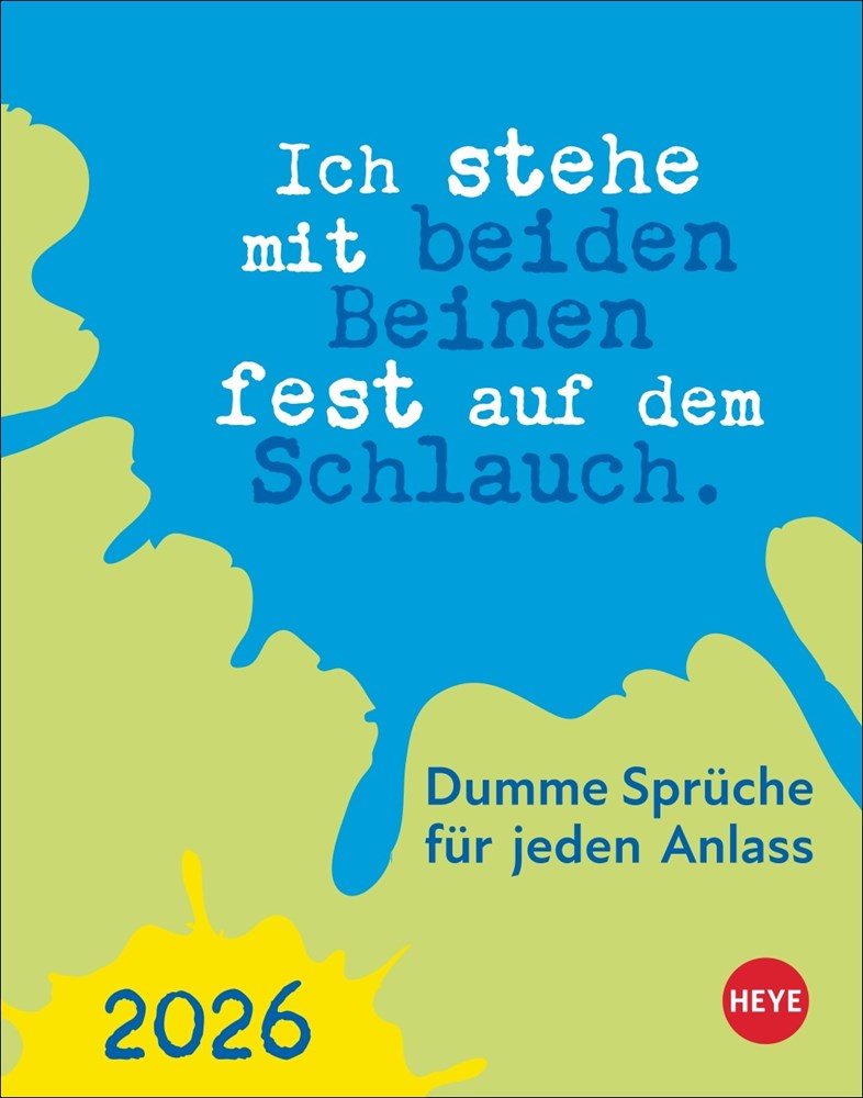 Dumme Sprüche für jeden Anlass Dumme Sprüche für jeden Anlass