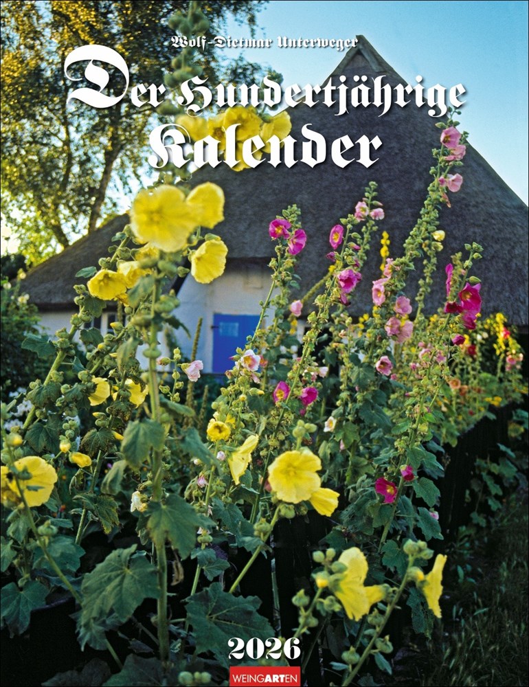 Der Hundertjährige Kalender Der Hundertjährige Kalender
